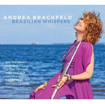 Zahraniční hudba CD Andrea Brachfeld: Brazilian Whispers 2020