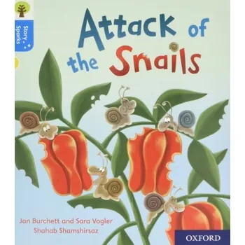 Cizí jazyk Oxford Reading Tree Story Sparks: Oxford Level 3: Attack of the Snails - Burchett, Jan a Vogler, Sara