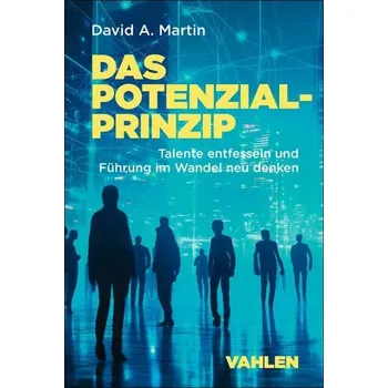 Das Potenzialprinzip - Martin David
