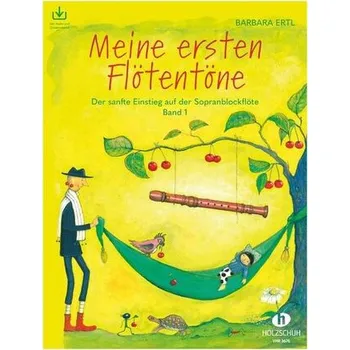 Meine ersten Flötentöne 1 - Ertl, Barbara