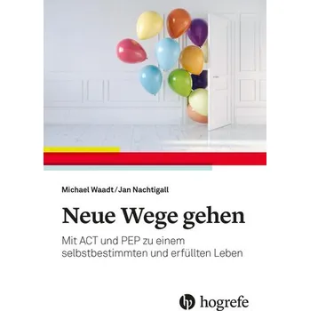 Neue Wege gehen - Waadt, Michael