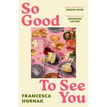 Cizojazyčná kniha So Good to See You - Francesca Hornak Piatkus