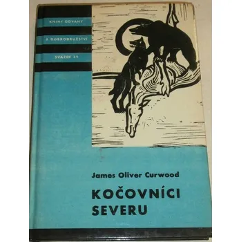 Curwood James Oliver - Kočovníci severu KOD 59