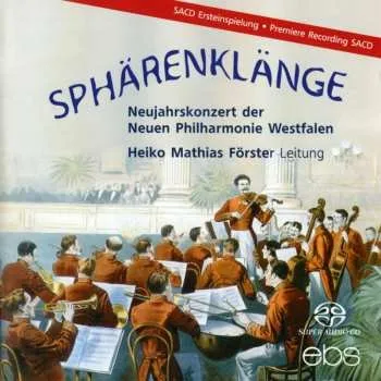 Zahraniční hudba SACD Heiko Mathias Förster: Sphärenklänge 2012 SACD