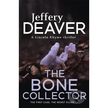 The Bone Collector - Jeffery Deaver Hodder and Stoughton