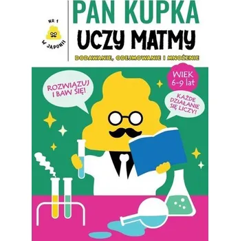 Matematika Pan Kupka uczy matmy cz.2 dodawanie, odejmowanie - Yusaku Furuya