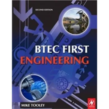BTEC First Engineering, 2nd ed - Tooley, Mike [EN] (2010, Brožovaná, Taylor & Francis Ltd)
