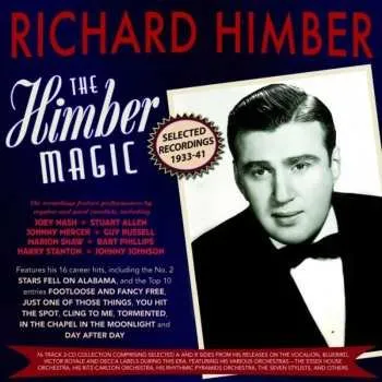 Zahraniční hudba 3CD Richard Himber: Himber Magic: Selected Recordings 1933-41 2024