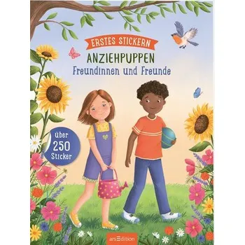 První čtění Erstes Stickern Anziehpuppen: Erstes Stickern Anziehpuppen - Freundinnen und Freunde - Beimler, Tatjana