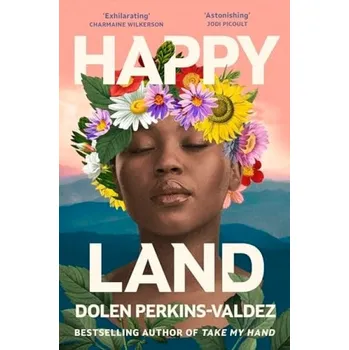 Cizojazyčná kniha Happy Land - Dolen Perkins-Valdez Orion Books Ltd.