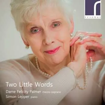 Zahraniční hudba CD Felicity Palmer: Two Little Words 2017