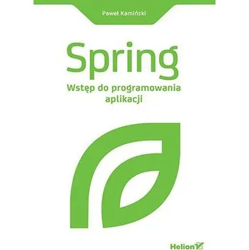 Technika Spring. Wstęp do programowania aplikacji