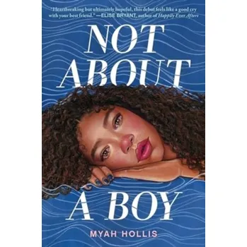 Not About a Boy - Hollis, Myah