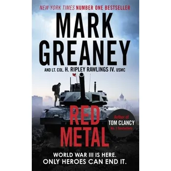 Beletrie pro dospělé Red Metal - Mark Greaney [EN] (2019, Brožovaná / brožovaná, Little, Brown Book Group)