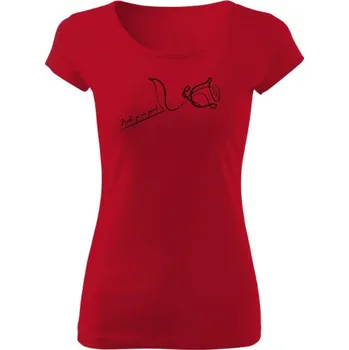 Dámské tričko Tričko s potiskem Život je na piču! dámské