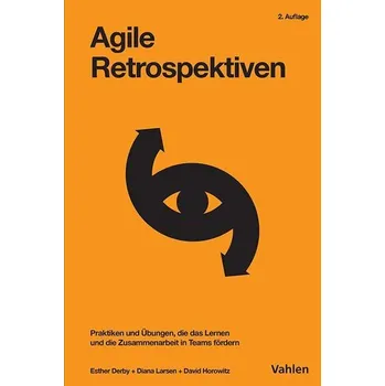 Agile Retrospektiven - Derby, Esther