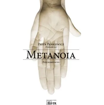 Metanoia - Piotr Żak (red.)
