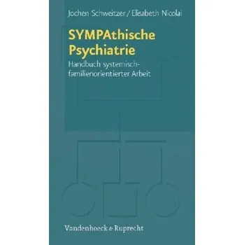 SYMPAthische Psychiatrie - Schweitzer, Jochen