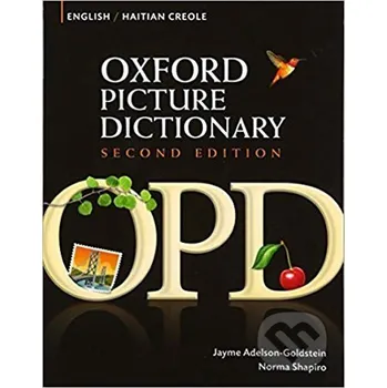Cizojazyčná kniha Oxford Picture Dictionary English/Haitian Creole (2nd) - Jayme Adelson-Goldstein Oxford University Press
