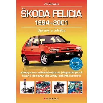 Kniha Škoda Felicia 1994-2001 Ekniha