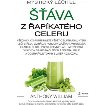 Kniha Mystický léčitel: Šťáva z řapíkatého celeru Ekniha