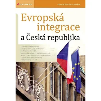 Kniha Evropská integrace a Česká republika Ekniha