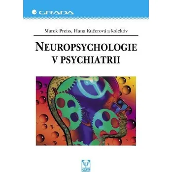 Kniha Neuropsychologie v psychiatrii Ekniha