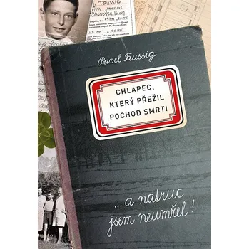 Kniha Chlapec, který přežil pochod smrti Ekniha