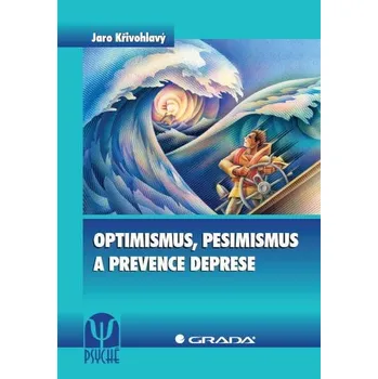 Kniha Optimismus, pesimismus a prevence deprese Ekniha