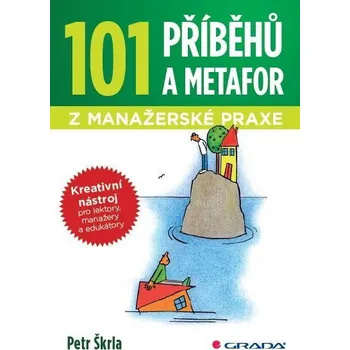 Kniha 101 příběhů a metafor z manažerské praxe Ekniha
