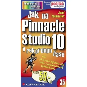 Kniha Jak na Pinnacle Studio 10 Ekniha