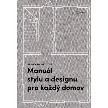 Kniha Manuál stylu a designu pro každý domov Ekniha