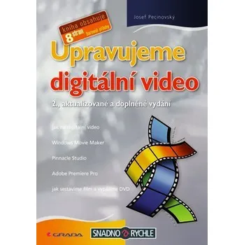 Kniha Upravujeme digitální video Ekniha