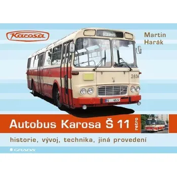 Kniha Autobus Karosa Š 11 Ekniha