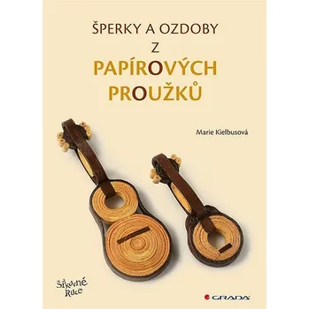 Kniha Šperky a ozdoby z papírových proužků Ekniha