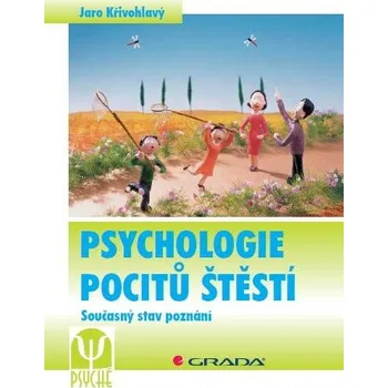Psychologie pocitů štěstí Ekniha