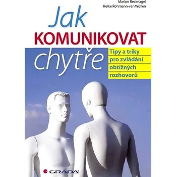 Kniha Jak komunikovat chytře Ekniha