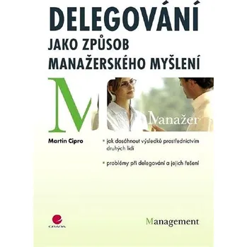 Kniha Delegování jako způsob manažerského myšlení Ekniha
