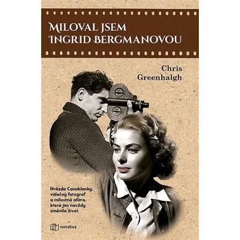 Kniha Miloval jsem Ingrid Bergmanovou Ekniha