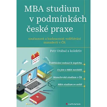 Kniha MBA studium v podmínkách české praxe Ekniha