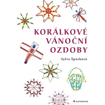 Kniha Korálkové vánoční ozdoby Ekniha - Sylva Šporková [E-kniha]