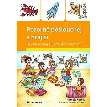 Kniha Pozorně poslouchej a hraj si Ekniha