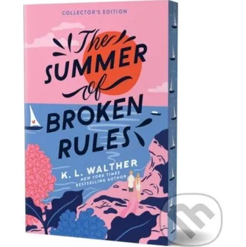 Summer of Broken Rules (Collector's Edition) (Brožovaná)