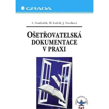 Kniha Ošetřovatelská dokumentace v praxi Ekniha