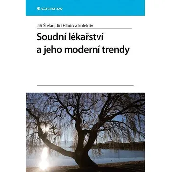 Soudní lékařství a jeho moderní trendy Ekniha