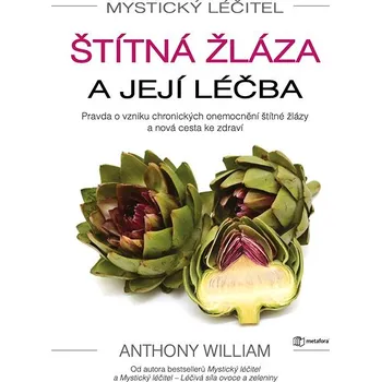 Kniha Mystický léčitel: Štítná žláza a její léčba Ekniha