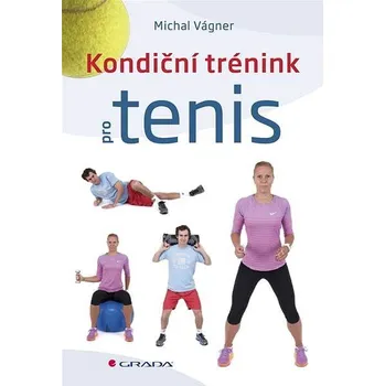 Kniha Kondiční trénink pro tenis Ekniha