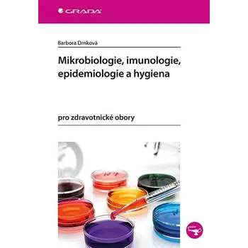 Kniha Mikrobiologie, imunologie, epidemiologie a hygiena Ekniha
