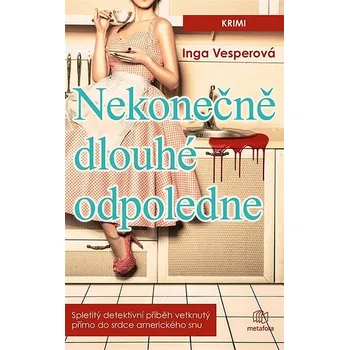 Kniha Nekonečně dlouhé odpoledne Ekniha