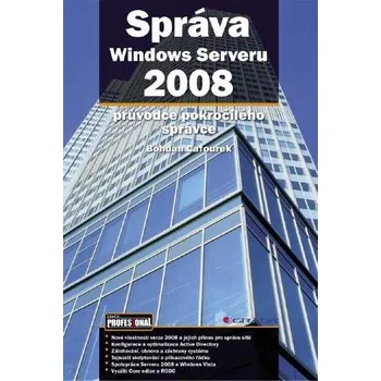 Operační systém Správa Windows Serveru 2008 Ekniha